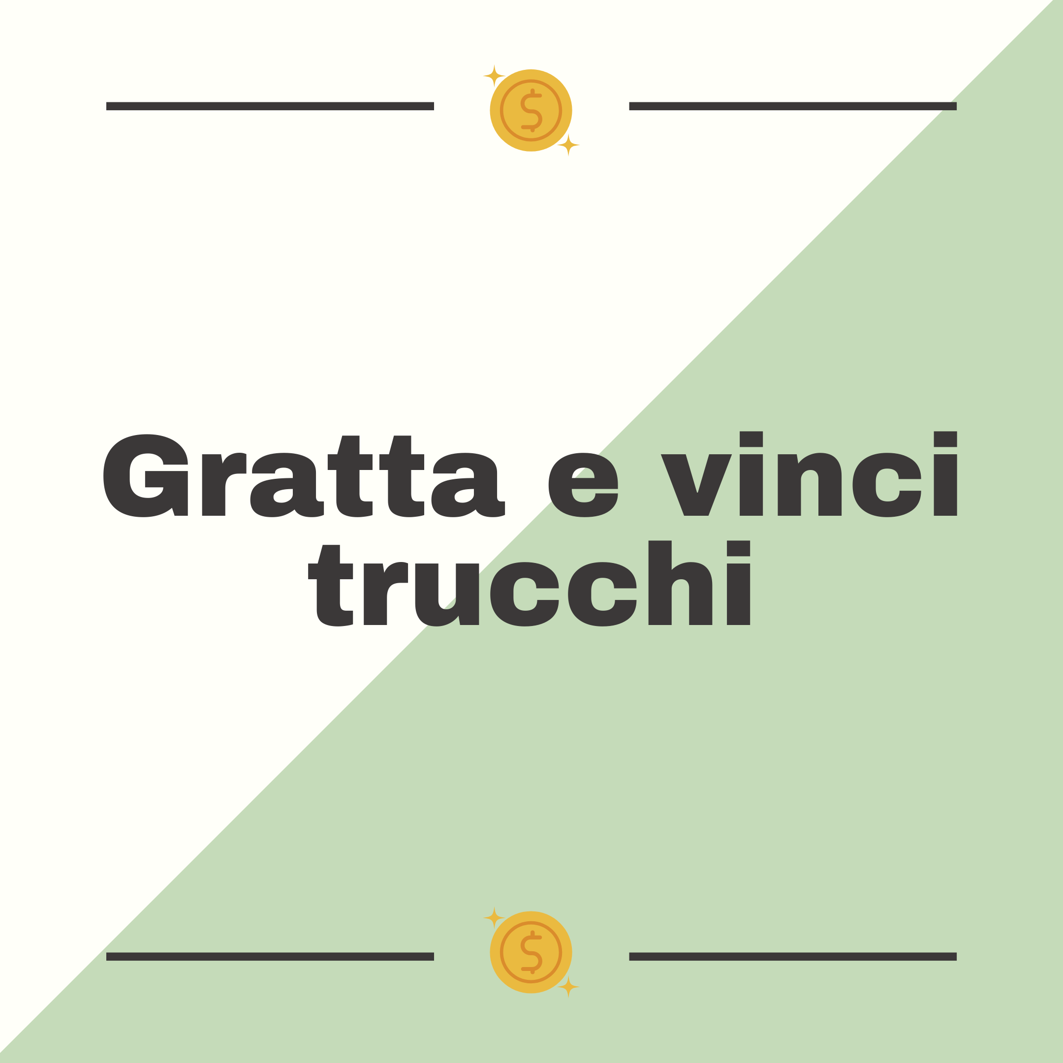 Gratta e vinci trucchi