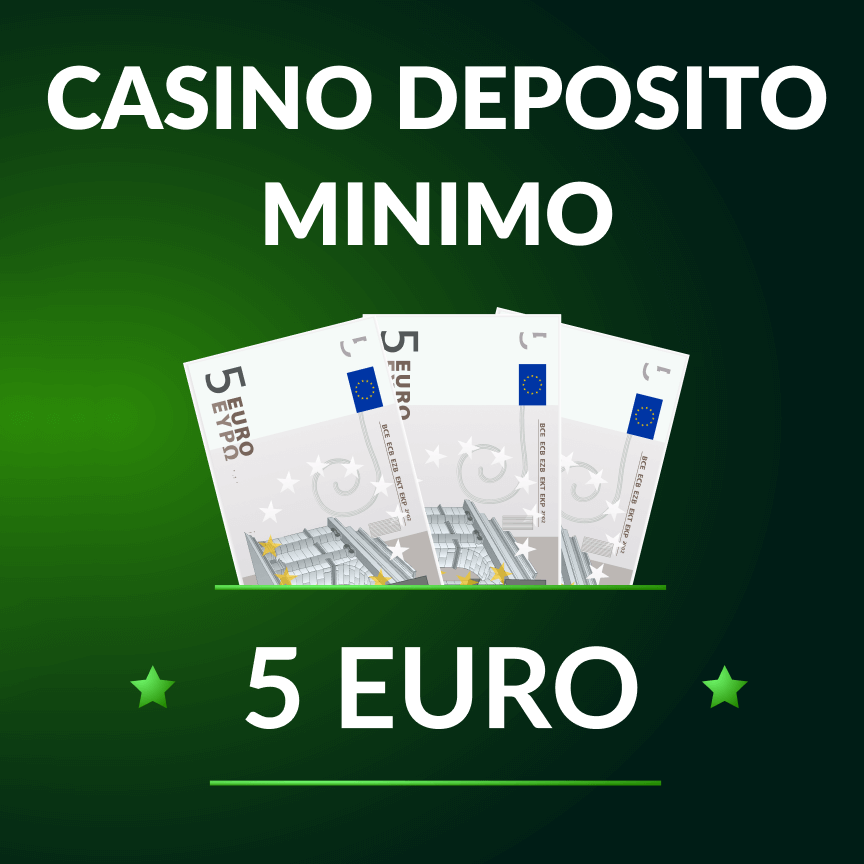 casino deposito 5 euro